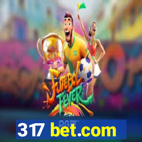 317 bet.com